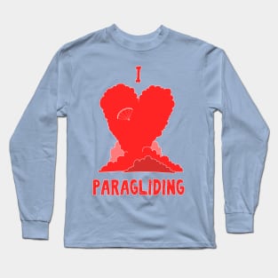 I Love Paragliding Long Sleeve T-Shirt